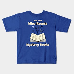 Just A Girl Who Reads Mystery Books - Cute Book Art Kids T-Shirt